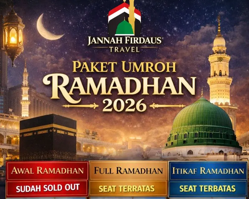 Umroh Ramadhan 2026 Jannah Firdaus Travel