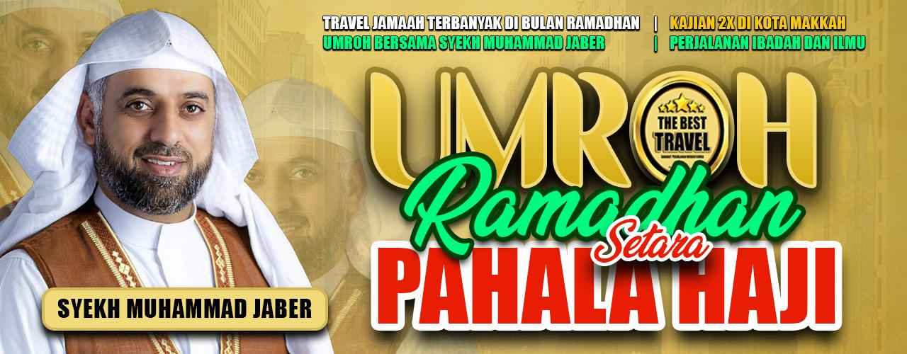 Umroh Ramadhan bersama Syekh Muhammad Jaber di Jannah Firdaus Travel