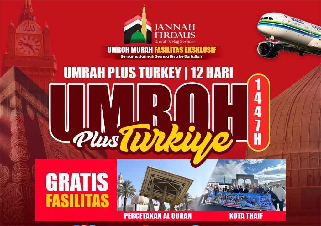 Paket Umroh Plus Turkey Ibadah Maksimal Harga Termurah