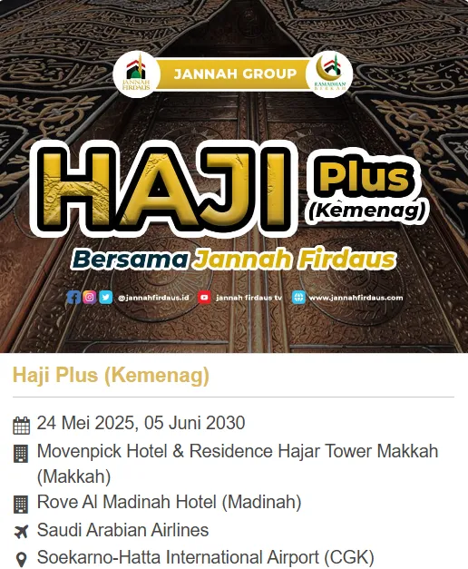 Paket Haji Plus kemenag Jannah Firdaus